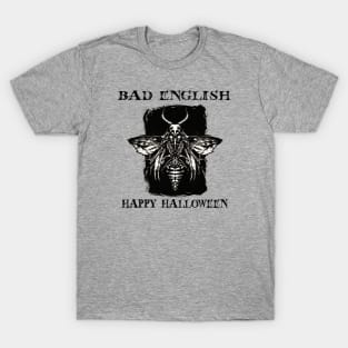 Bad english T-Shirt
